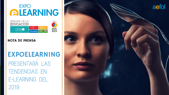 EXPOELEARNING presentará las tendencias en e-Learning del 2019