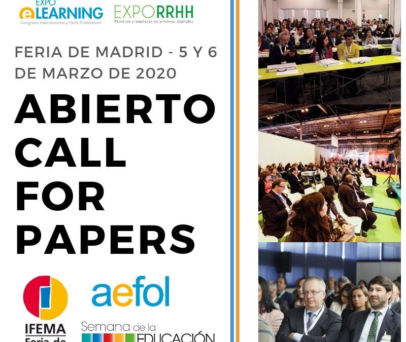 Call for papers XIX EXPOELEARNING en Feria de Madrid, 5 y 6 de Marzo 2020